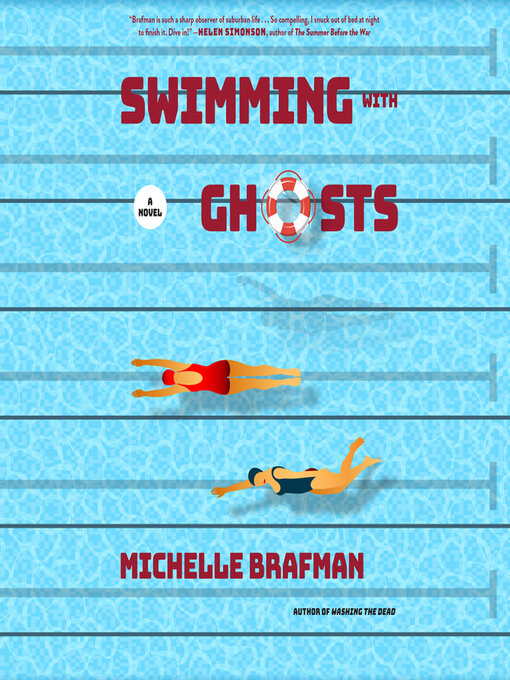 Title details for Swimming with Ghosts by Michelle Brafman - Available